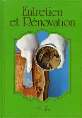 Couverture du produit · GUIDE DE L'ENTRETIEN ET DE LA RENOVATION