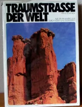 Couverture du produit · Traumstrasse der Welt : auf d. Panamericana durch Nord- u. Südamerika.