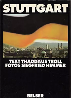 Couverture du produit · Stuttgart. (Farbiger Fotoband. Text deutsch , französisch.)