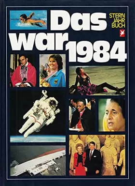 Couverture du produit · Das war 1984. Stern- Jahrbuch