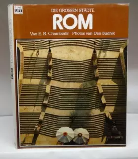 Couverture du produit · Die grossen Städte. Rom. (Bildband).