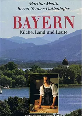 Couverture du produit · Bayern. Kulinarische Landschaften.