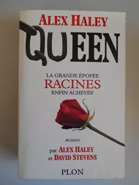 Couverture du produit · Queen La grande épopée Racines Enfin achevée / Haley, Alex / Réf42207