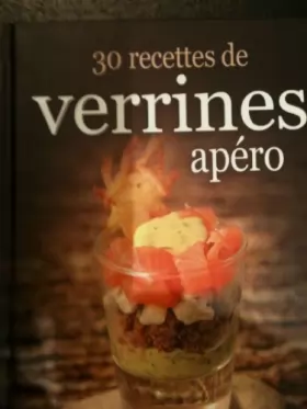 Couverture du produit · 30 recettes de verrines apéro