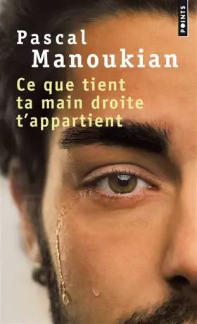 Couverture du produit · Ce que tient ta main droite t'appartient