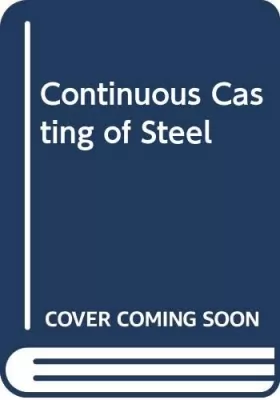 Couverture du produit · Continuous Casting of Steel