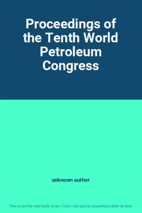 Couverture du produit · Proceedings of the Tenth World Petroleum Congress