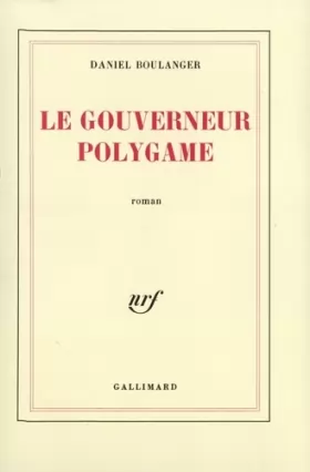 Couverture du produit · Le Gouverneur polygame
