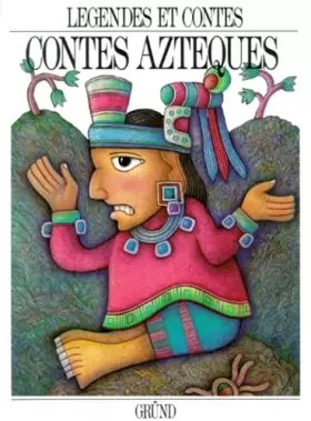 Couverture du produit · Contes aztèques