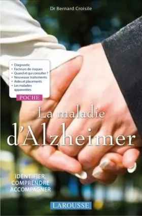 Couverture du produit · La maladie d'Alzheimer : Identifier, comprendre, accompagner