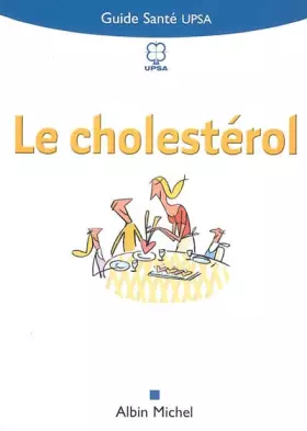 Couverture du produit · Le cholestérol