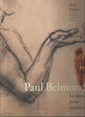 Couverture du produit · Paul Belmondo le déssin pour passion