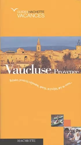 Couverture du produit · Vacances en Vaucluse