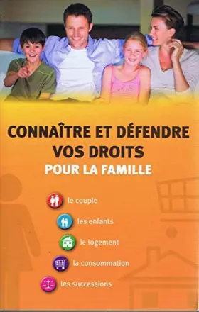 Couverture du produit · Connaître et défendre vos droits pour la famille