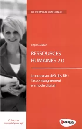 Couverture du produit · Ressources humaines 2.0: Le nouveau défi des RH : l'accompagnement au changement en mode digital.