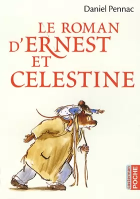 Couverture du produit · Le roman d'Ernest et Célestine