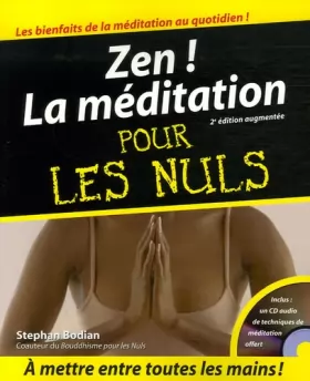 Couverture du produit · Zen ! La Méditation Pour les Nuls, 2e édition
