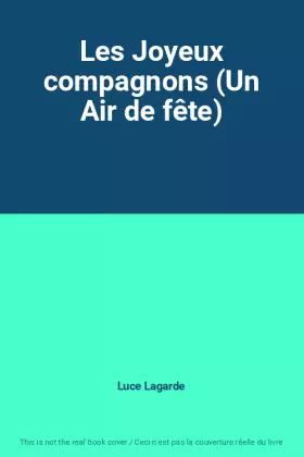 Couverture du produit · Les Joyeux compagnons (Un Air de fête)