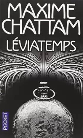 Couverture du produit · Leviatemps de Chattam. Maxime (2012) Poche