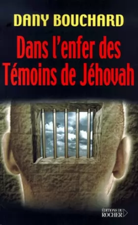 Couverture du produit · Dans l'enfer des témoins de Jéhovah