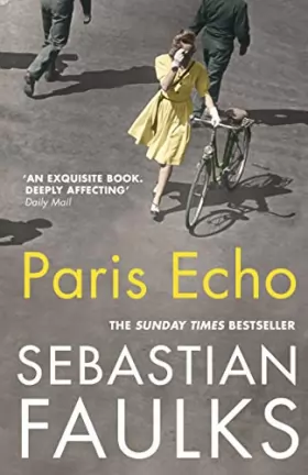 Couverture du produit · Paris Echo: The Sunday Times Bestseller from the author of Birdsong