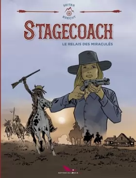 Couverture du produit · Stagecoach - Le relais des miraculés