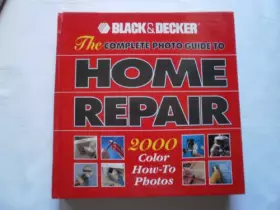 Couverture du produit · The Complete Photo Guide to Home Repair