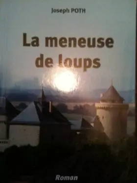 Couverture du produit · La meneuse de loups