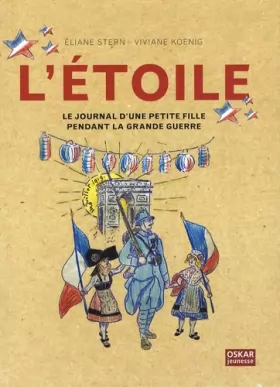 Couverture du produit · L'Etoile, le journal d'une petite fille pendant la grande guerre