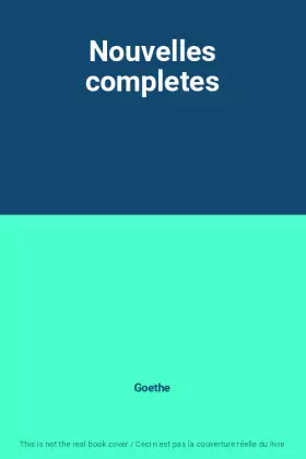 Couverture du produit · Nouvelles completes