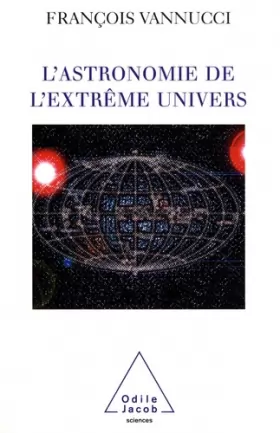Couverture du produit · L'astronomie de l'extrême univers