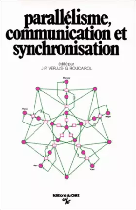 Couverture du produit · Parallélisme, communication et synchronisation