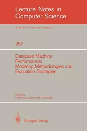 Couverture du produit · Database Machine Performance: Modeling Methodologies and Evaluation Strategies