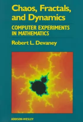 Couverture du produit · Chaos, Fractals, and Dynamics: Computer Experiments in Mathematics