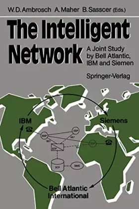 Couverture du produit · The Intelligent Network: A Joint Study by Bell Atlantic, IBM and Siemens