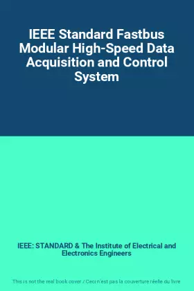 Couverture du produit · IEEE Standard Fastbus Modular High-Speed Data Acquisition and Control System