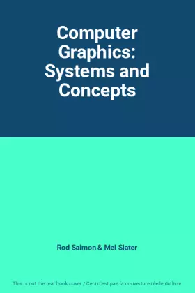 Couverture du produit · Computer Graphics: Systems and Concepts