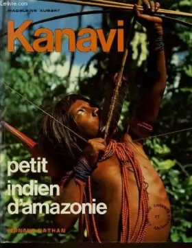 Couverture du produit · Kanavi petit indien d'amazonie