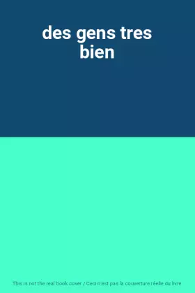 Couverture du produit · des gens tres bien