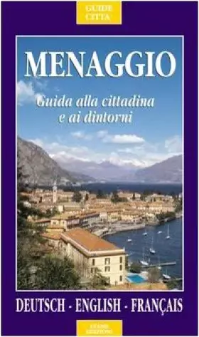 Couverture du produit · Menaggio. Guida alla cittadina e ai suoi dintorni