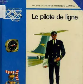 Couverture du produit · Le pilote de ligne
