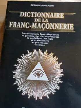 Couverture du produit · Dictionnaire de la franc-maçonnerie