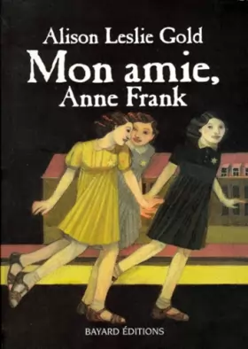 Couverture du produit · Mon amie Anne Frank