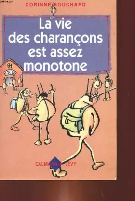Couverture du produit · La vie des charancons est assez monotone.