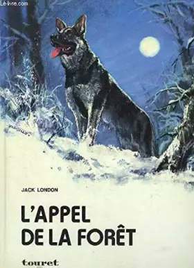 Couverture du produit · L'appel de la forêt.
