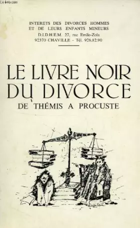 Couverture du produit · Le livre noir du divorce, de themis a procuste