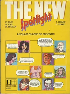 Couverture du produit · The new spotlight - Seconde, élève, 1990