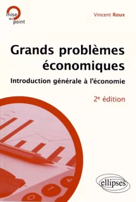 Couverture du produit · Grands Problèmes Économiques Introduction Générale à l'Économie