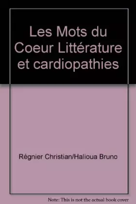 Couverture du produit · Les Mots du Coeur Littérature et cardiopathies
