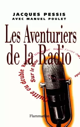 Couverture du produit · Les Aventuriers de la radio